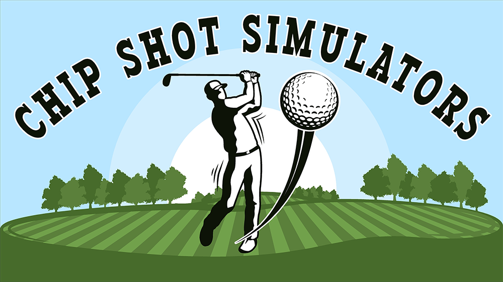 Chip Shot Simulators